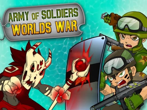 Army of Soldiers : Worlds War gameplay