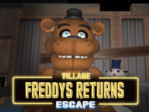 Freddys Return Village Escape gameplay